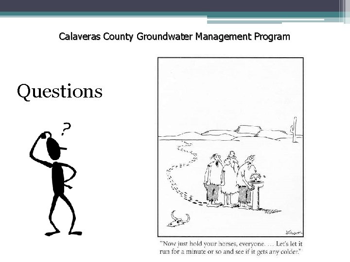 Calaveras County Groundwater Management Program Questions 