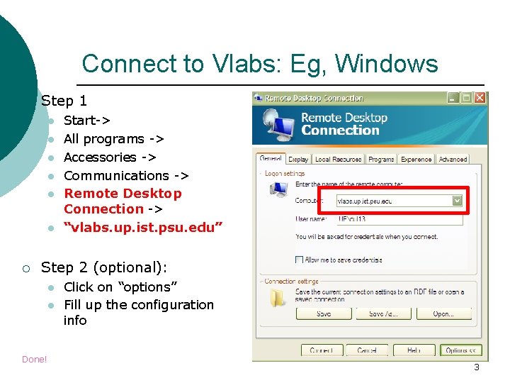 Connect to Vlabs: Eg, Windows ¡ Step 1 l l l ¡ Start-> All