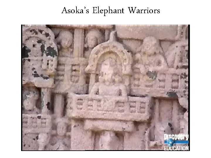 Asoka’s Elephant Warriors 