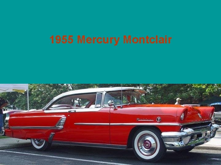 1955 Mercury Montclair 