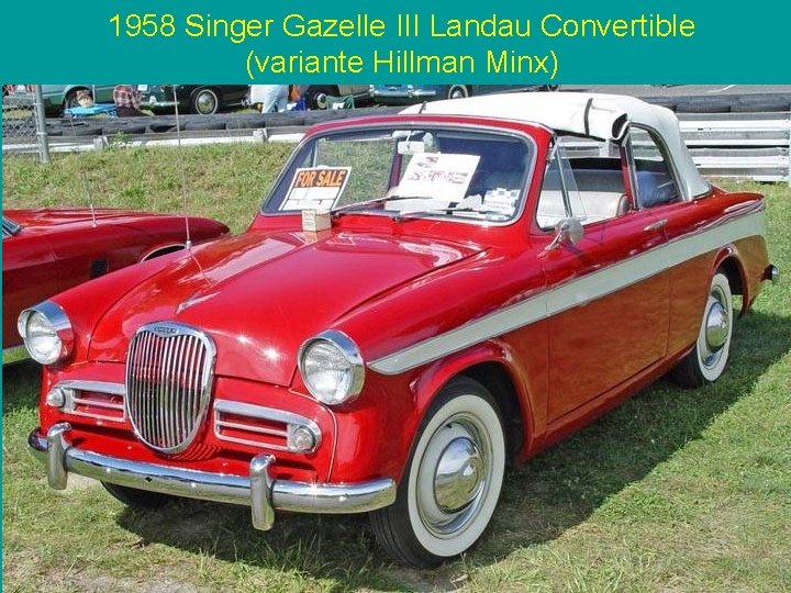 1958 Singer Gazelle III Landau Convertible (variante Hillman Minx) 