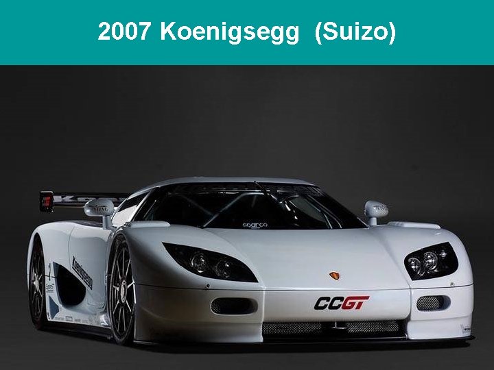 2007 Koenigsegg (Suizo) 