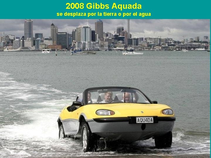 2008 Gibbs Aquada se desplaza por la tierra o por el agua 