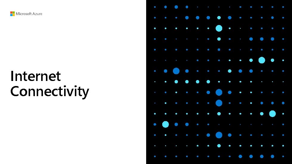 Internet Connectivity 