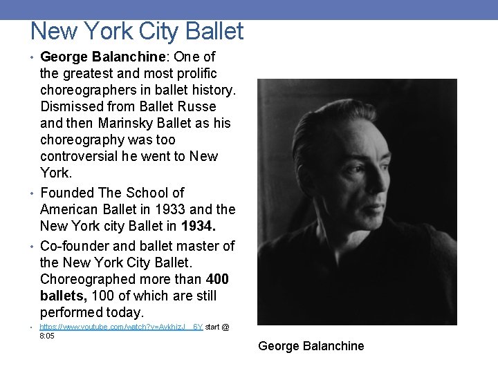 New York City Ballet • George Balanchine: One of the greatest and most prolific