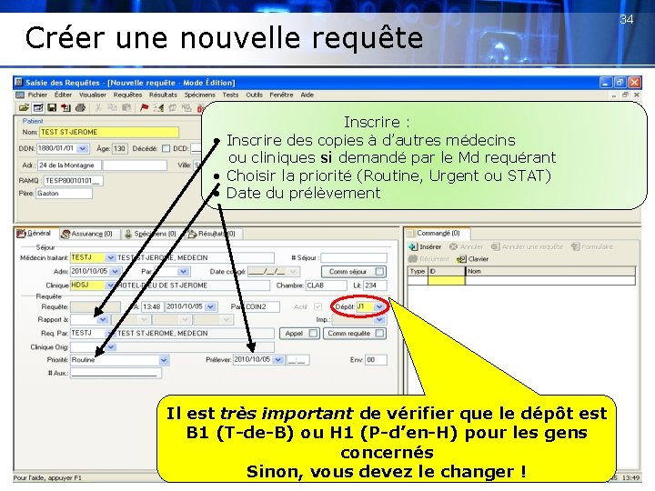 Créer une nouvelle requête Inscrire : • Inscrire des copies à d’autres médecins ou