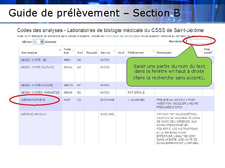 Guide de prélèvement – Section B Saisir une partie du nom du test dans