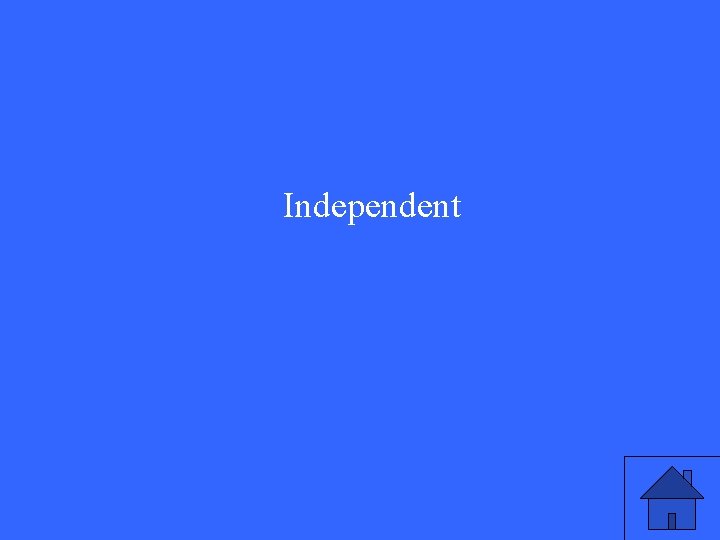 Independent 
