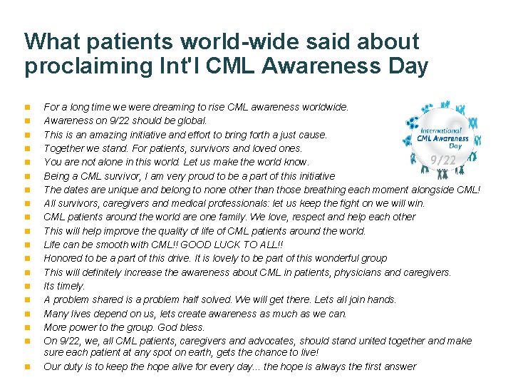 What patients world-wide said about proclaiming Int'l CML Awareness Day n n n n