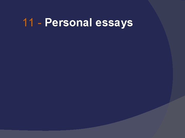 11 - Personal essays 