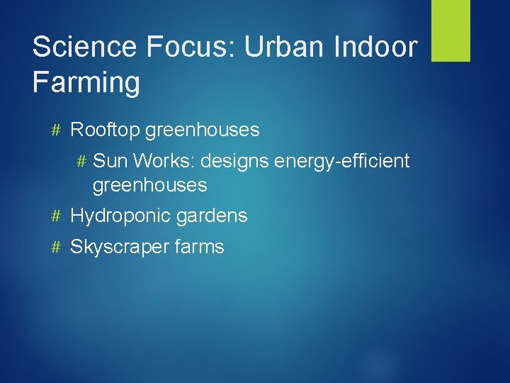 Science Focus: Urban Indoor Farming # Rooftop greenhouses # Sun Works: designs energy-efficient greenhouses