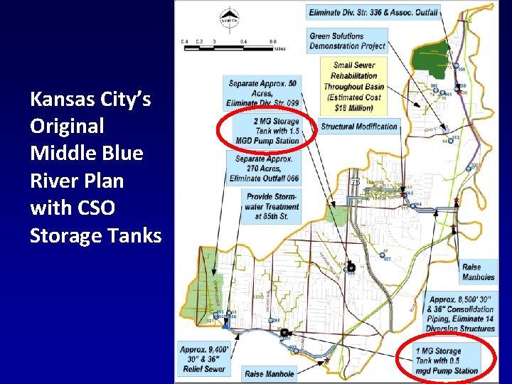Kansas City’s Original Middle Blue River Plan with CSO Storage Tanks 1/26/2009 