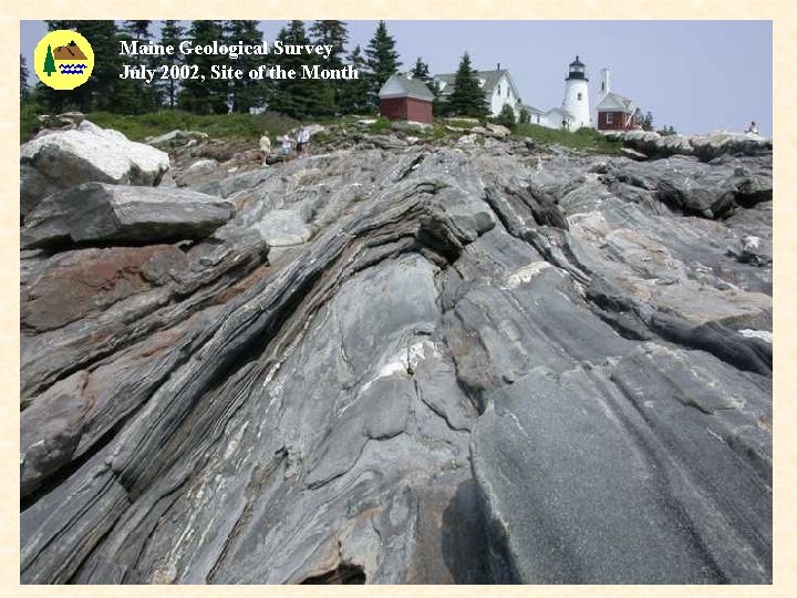 Maine Geological Survey July 2002, Site of the Month 