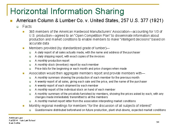 Horizontal Information Sharing n American Column & Lumber Co. v. United States, 257 U.