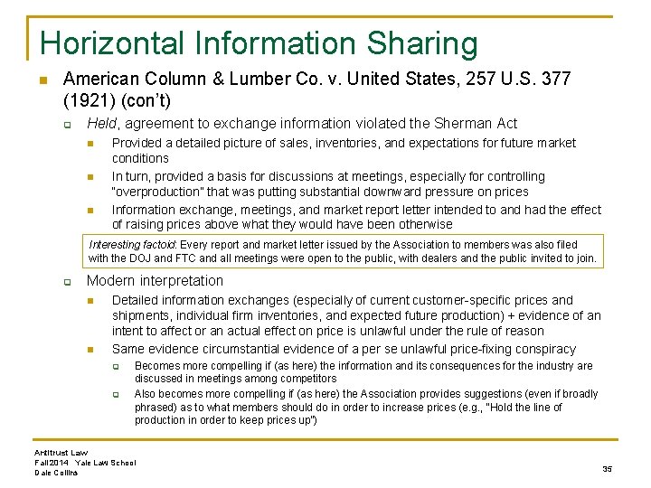 Horizontal Information Sharing n American Column & Lumber Co. v. United States, 257 U.