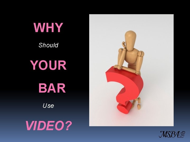 WHY Should YOUR BAR Use VIDEO? 