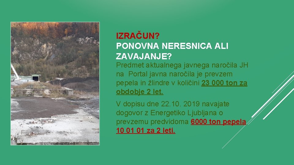 IZRAČUN? PONOVNA NERESNICA ALI ZAVAJANJE? Predmet aktualnega javnega naročila JH na Portal javna naročila