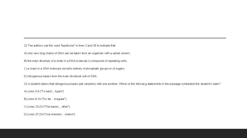 22 The authors use the word “backbone” in lines 3 and 39 to indicate