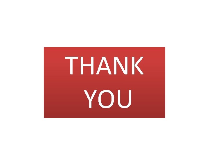 THANK YOU 