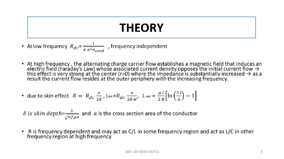 THEORY • LAB: - CEII (SEM V EXTC) 3 