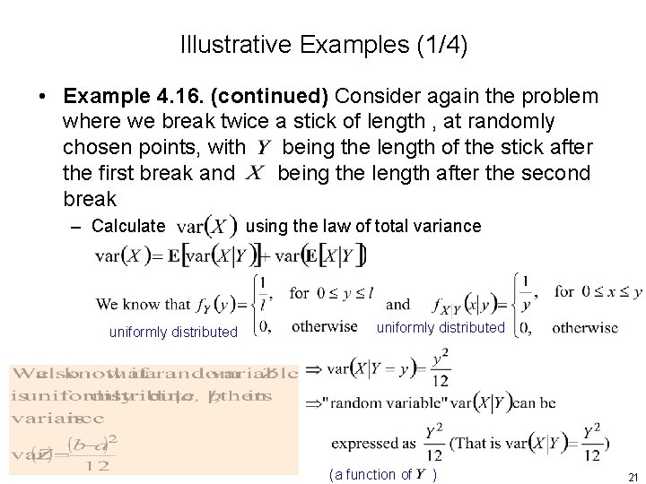 Illustrative Examples (1/4) • Example 4. 16. (continued) Consider again the problem where we Illustrative Examples (1/4) • Example 4. 16. (continued) Consider again the problem where we