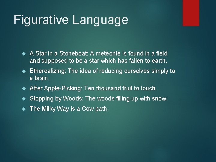 Figurative Language A Star in a Stoneboat: A meteorite is found in a field