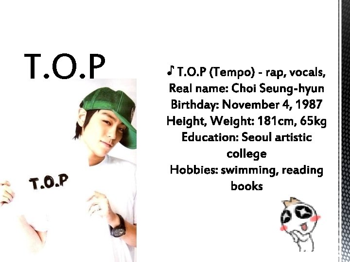 T. O. P 
