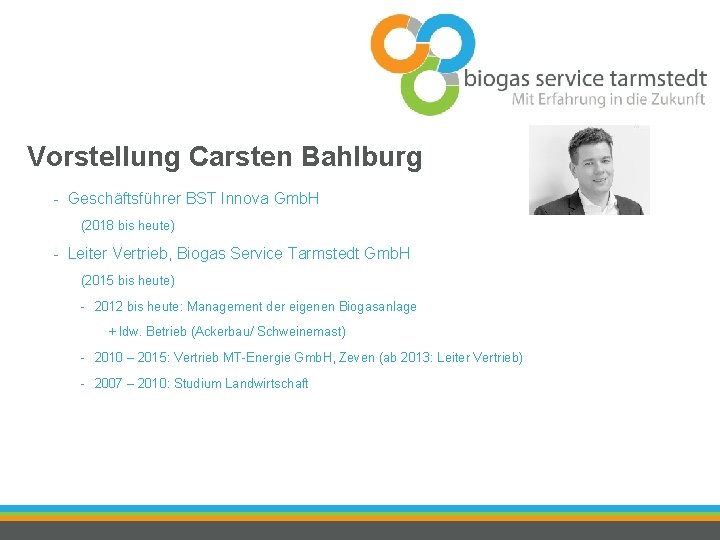 Vorstellung Carsten Bahlburg - Geschäftsführer BST Innova Gmb. H (2018 bis heute) - Leiter