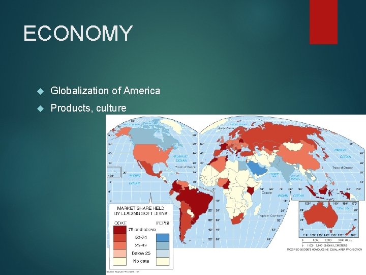 ECONOMY Globalization of America Products, culture 