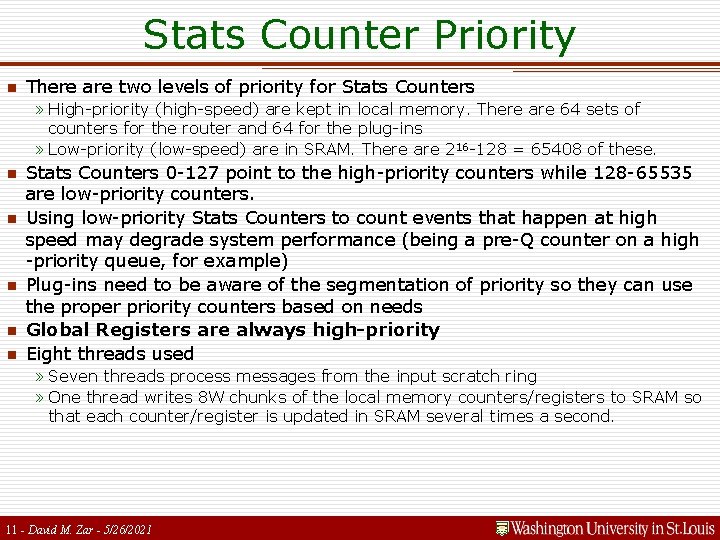 Stats Counter Priority n There are two levels of priority for Stats Counters »