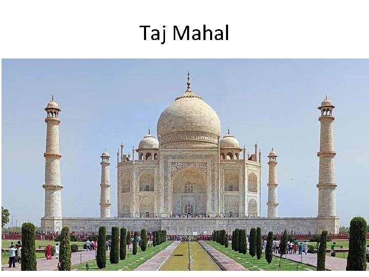 Taj Mahal 
