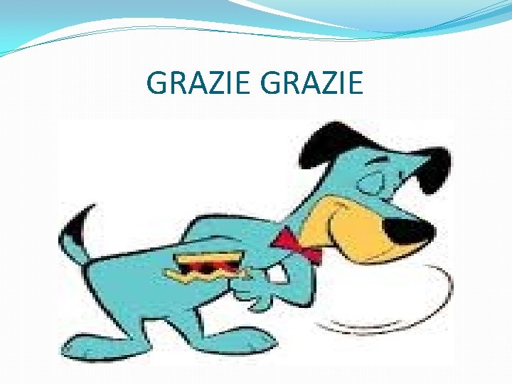 GRAZIE 