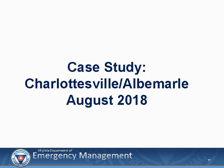 Case Study: Charlottesville/Albemarle August 2018 Presenter’s Name June 17, 2003 17 