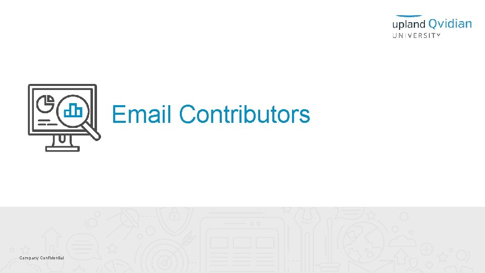 Email Contributors Company Confidential 