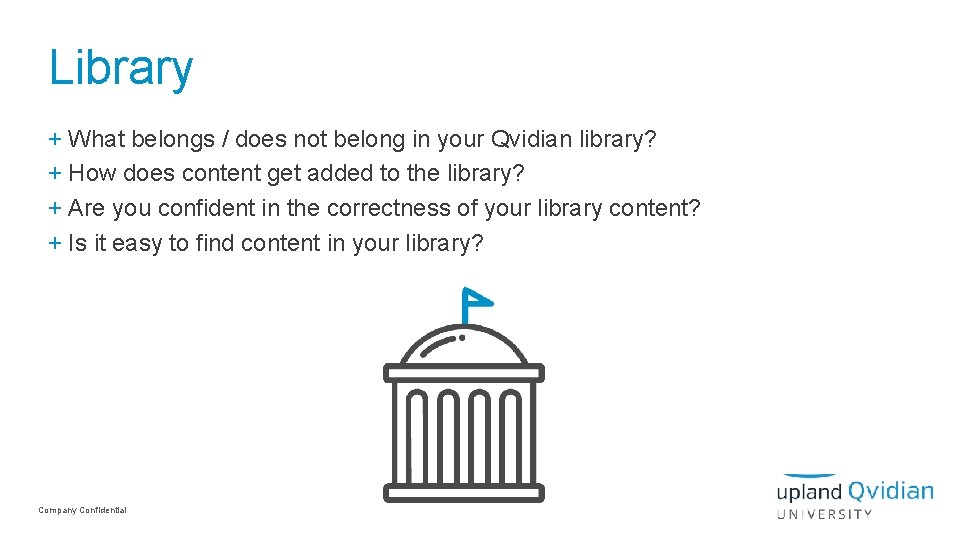 Library + What belongs / does not belong in your Qvidian library? + How