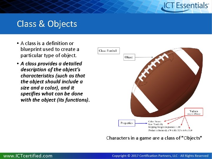 Class & Objects • A class is a definition or blueprint used to create