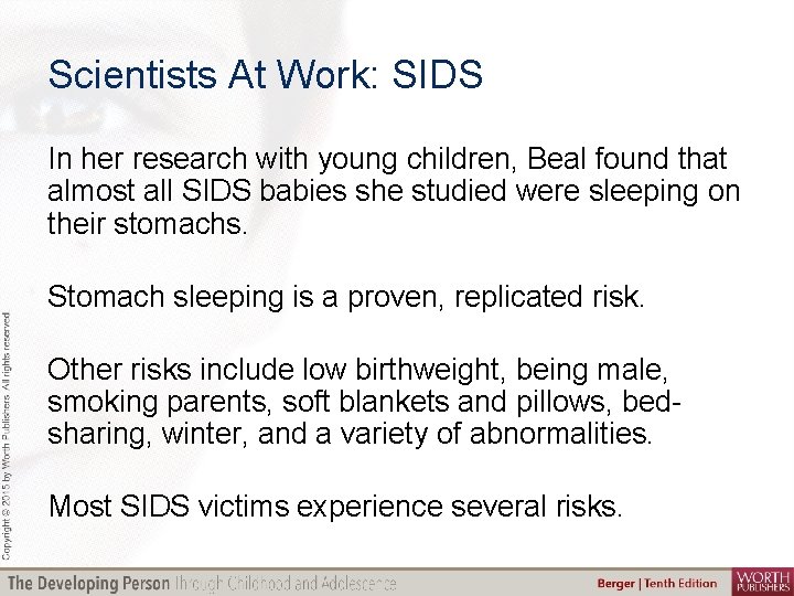 Scientists At Work: SIDS In her research with young children, Beal found that almost