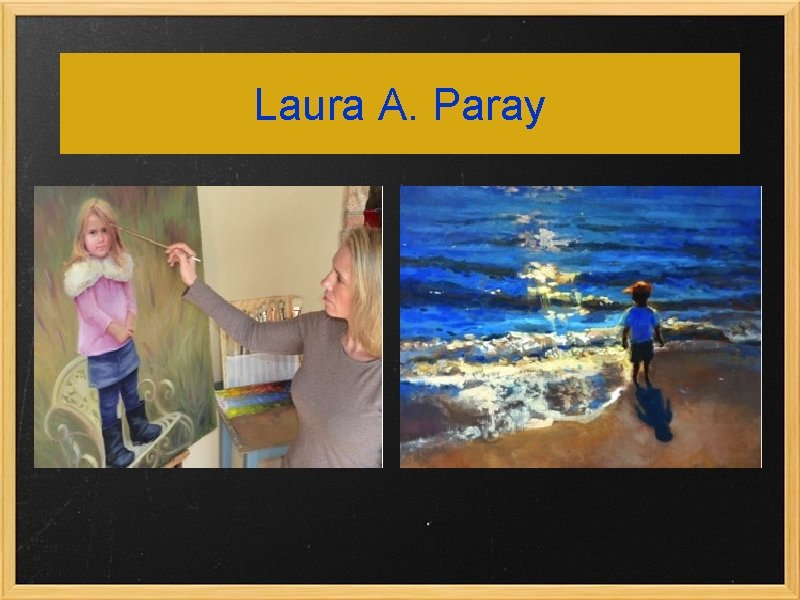 Laura A. Paray 