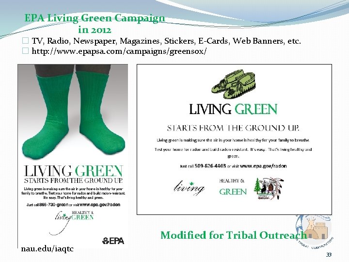 EPA Living Green Campaign in 2012 � TV, Radio, Newspaper, Magazines, Stickers, E-Cards, Web