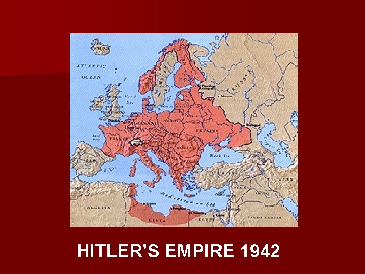 HITLER’S EMPIRE 1942 