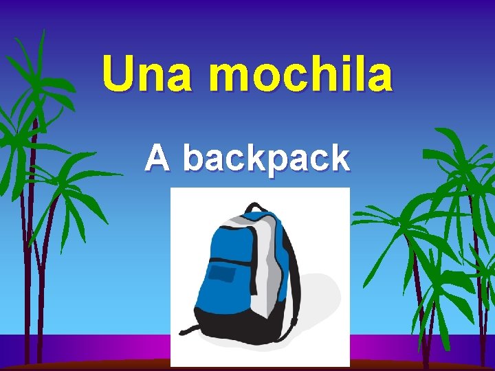 Una mochila A backpack 