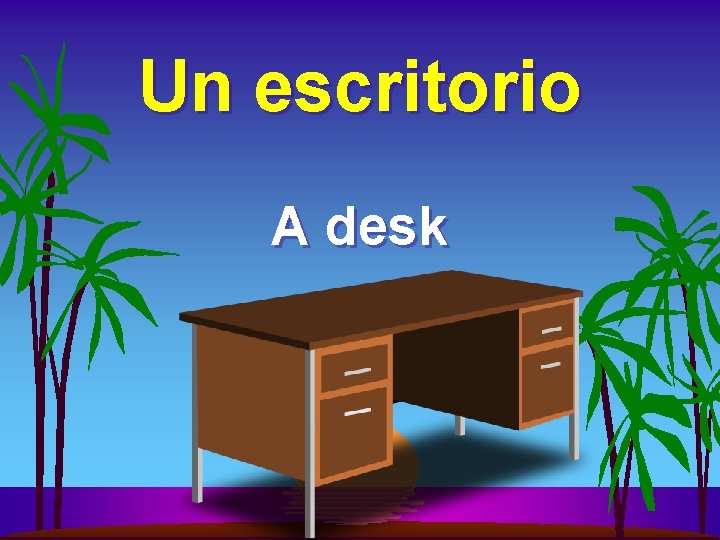 Un escritorio A desk 