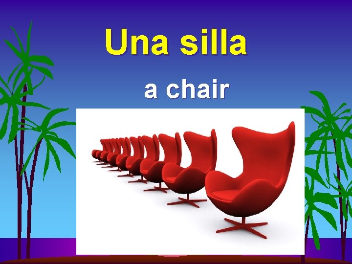 Una silla a chair 