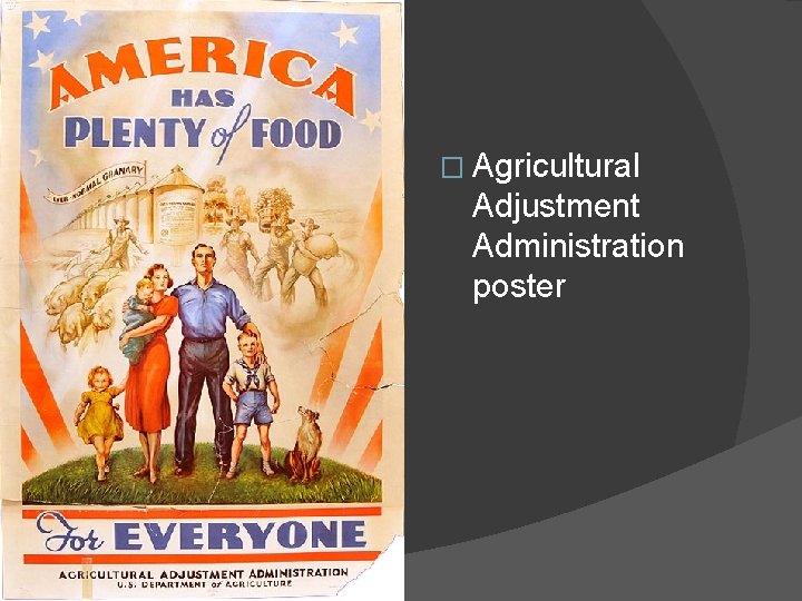 � Agricultural Adjustment Administration poster 