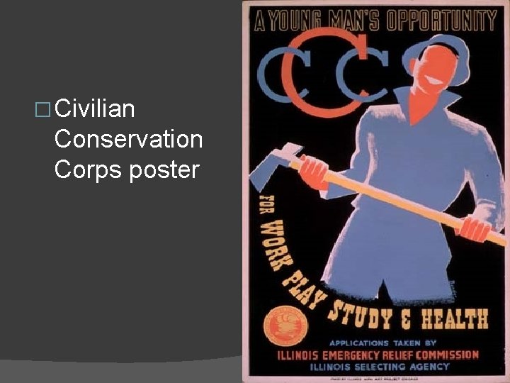 � Civilian Conservation Corps poster 