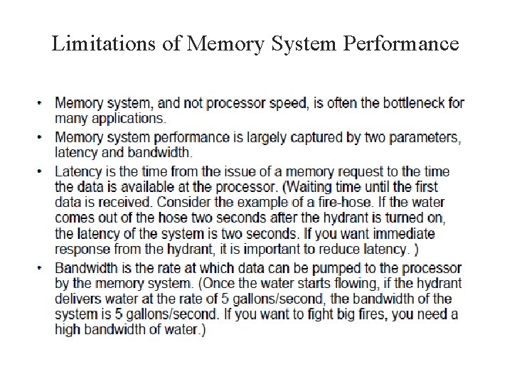 Limitations of Memory System Performance 