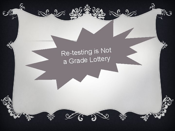 t o N is g in t s e t Rea Grade Lottery 