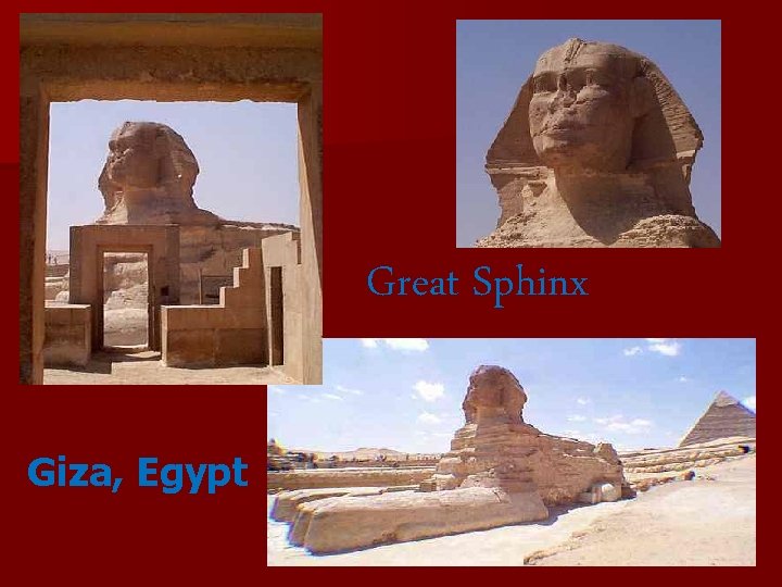 Great Sphinx Giza, Egypt 
