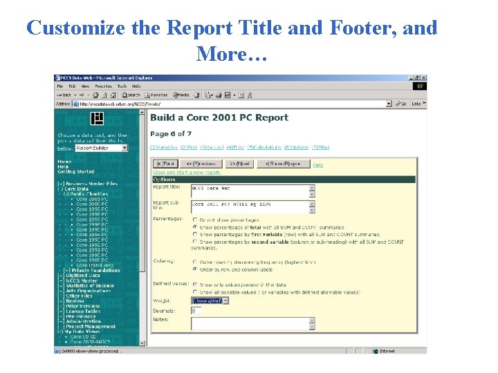 Customize the Report Title and Footer, and More… 