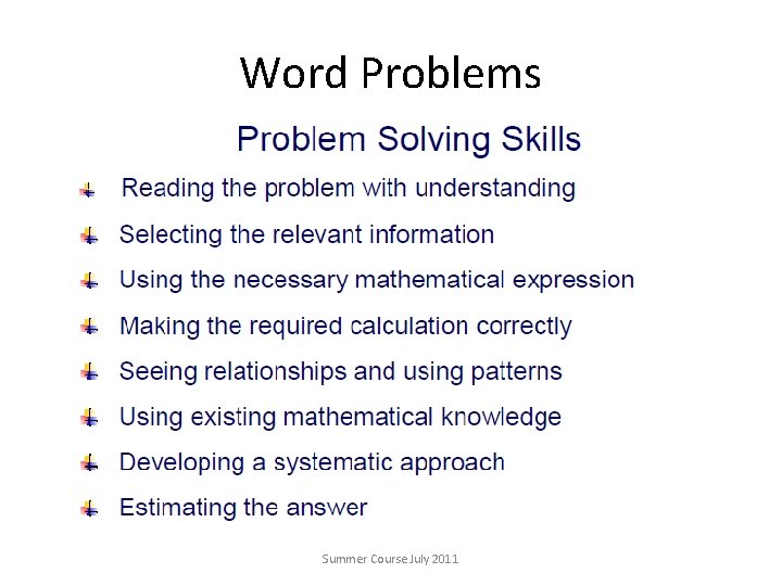 Word Problems Summer Course July 2011 